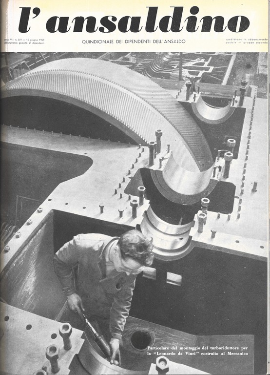 Copertina - Particolare del montaggio del turboriduttore per la "Leonardo da Vinci" costruito al Meccanico